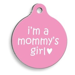 Annesinin Kızı Yuvarlak Kedi ve Köpek Künyesi Small 2,5 cm