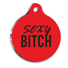 Sexy B*tch Kedi Köpek Künyesi Medium 2,6 x 3,8 cm