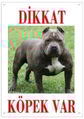Dikkat Köpek Var Uyarı Levhası (Renkli Pitbull)